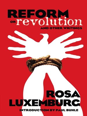 cover image of Reform or Revolution and Other Writings